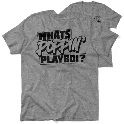FunBucket Kustoms - What's Poppin' Playboi - T-Shirt
