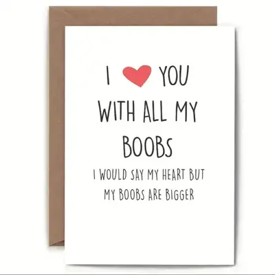 Funny Greeting Card, 1 Count I Love You with All My Boobs Humor Banter Funny Anniversary Card with Envelope, Greeting Card fo...