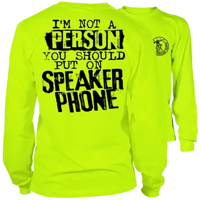 Speaker Phone - Long Sleeve Hi-Vis T-Shirt