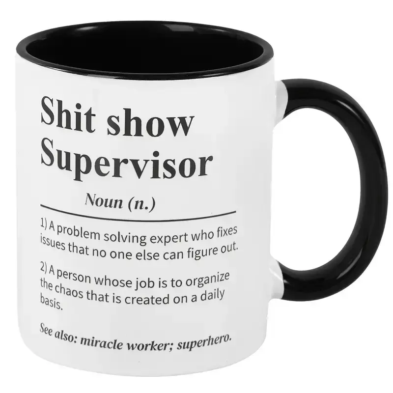 Sh*T Show Supervisor Mug, Gift for Boss, Team Manager Gift, Director Gift, Boss Appreciation Gift, 11oz Ceramic Coffee Mug, S...