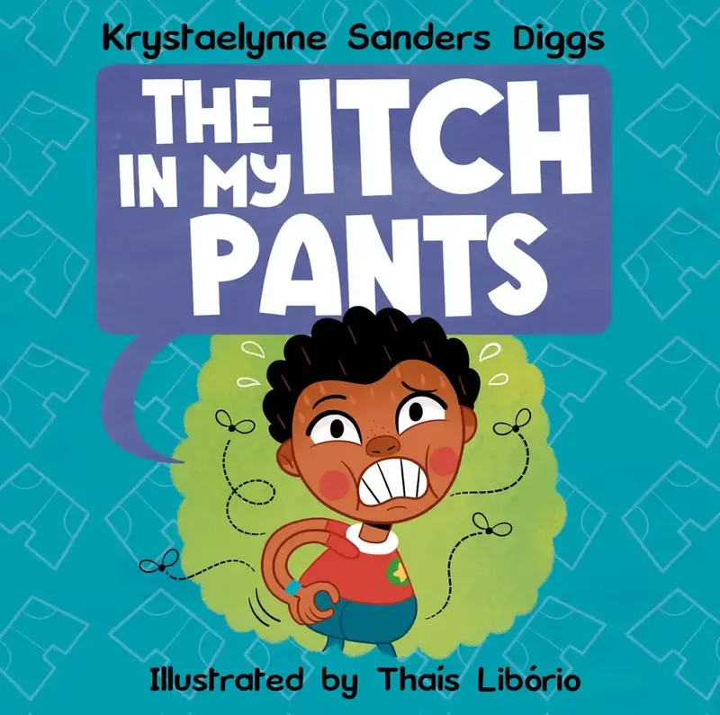 The Itch In My Pants