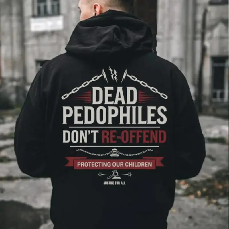 De4d P3do Don't Reoffend Printed Men's T-shirt Graphic Tee, Gift For Him, Gift For Her, Trending Shirt, T-Shirt, Sweatshirt, ...