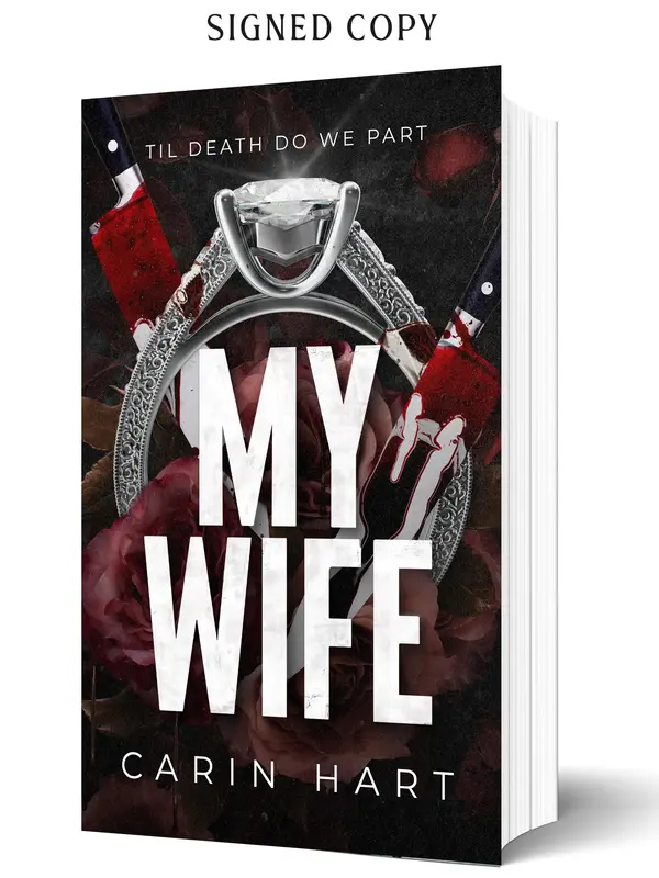 My Wife by Carin Hart with Bonus Swag: Dark Romance Paperback Book Novel Gothic