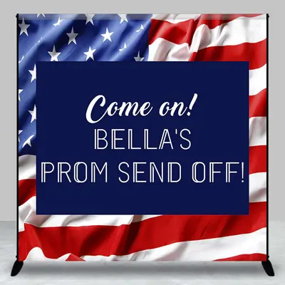 Custom Come On Prom Send Off American Flag Backdrop - Aperturee