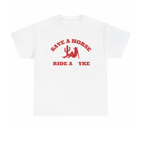 Save a Horse Ride a Yke T-Shirt