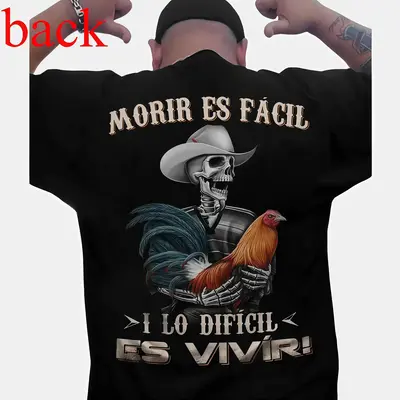 Men's Moris Es Facil Mexican Style T-Shirt, Big Rooster Gamefowl Shirt, Father's Day Ideal Gift, Shirt For Dad For Husband Fo...