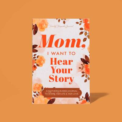 Mom, I Want to Hear Your Story - The Gift Your Mom Will Love! Mother's Day Gift Memories Journal Life Prompts Share Ins