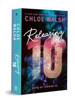 Releasing 10 (Deluxe Edition) -- Chloe Walsh - Paperback - [PRE-ORDER]