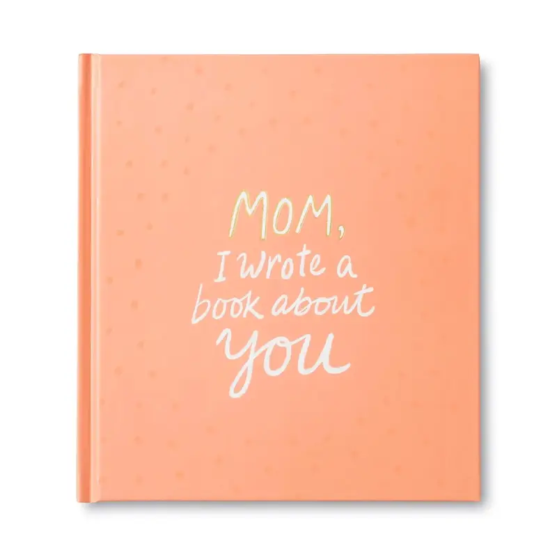 I Wrote a Book About You for Mom Hardcover paperback book