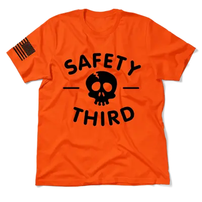 Safety Third - Safety Orange T-Shirt