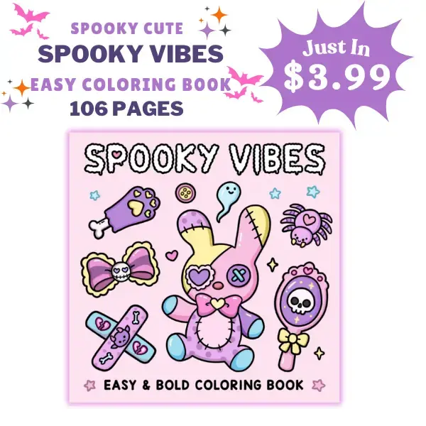 Spooky Vibes Halloween Specail : Coloring Book for Adults and Teens Featuring Cute, Creepy Goth Stuff and Creatures