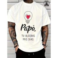 T - Shirt Celebrating Fathers: Heart - in - Bulb Graphic with Spanish Phrase 'Papa, tu alegras mis dias' for a Loving Vibe
