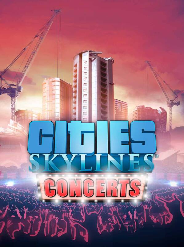 Cities: Skylines Concerts | Steam