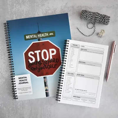 Stop Being So Hard On Yourself Mental Health Journal - Daily Self Care Journal with Check-Ins, Resources, and Coloring
