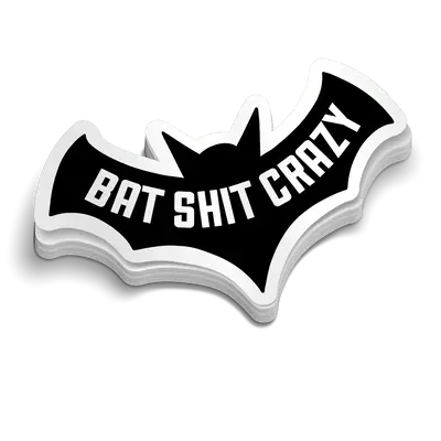 Bat Shit Crazy - Hard Hat Decal