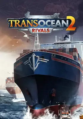 TransOcean 2: Rivals Europe | Steam