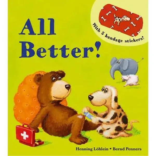 All Better! -- Henning Löhlein, Board Book