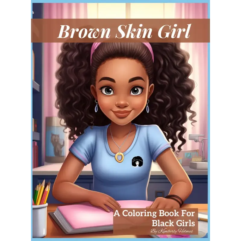 Brown Skin Girl Coloring Book for Black Girls