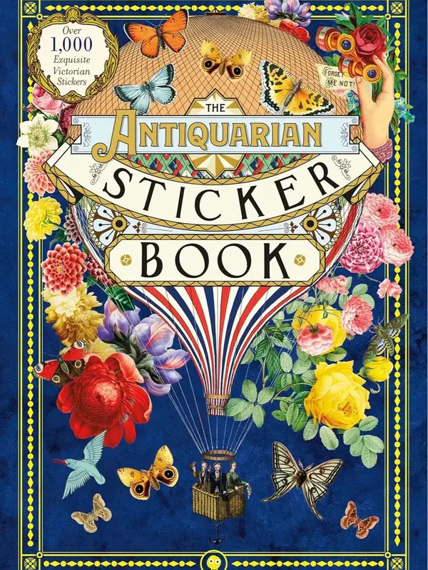 The Antiquarian Sticker Book: Over 1,000 Exquisite Victorian Stickers - Perfect for Collectors and Enthusiasts