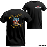 American Flag Boots T-Shirt – “We’ll Put a Boot in Your Ass, It’s the American Way” Funny Patriotic Graphic Tee for...
