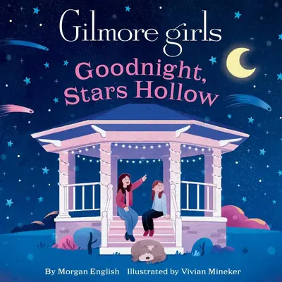 Gilmore Girls: Goodnight, Stars Hollow Board book fun