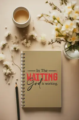 In The Waiting, God Is Working Prayer Journal