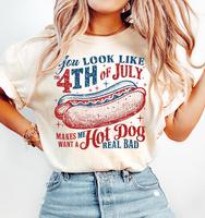 4th Of July T-Shirt, You Look Like The 4th Of July Makes Me Want A Hot Dog Real Bad T-Shirt, Independence Day Tee, 4th July H...