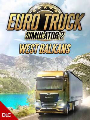 Euro Truck Simulator 2 West Balkans DLC | Steam
