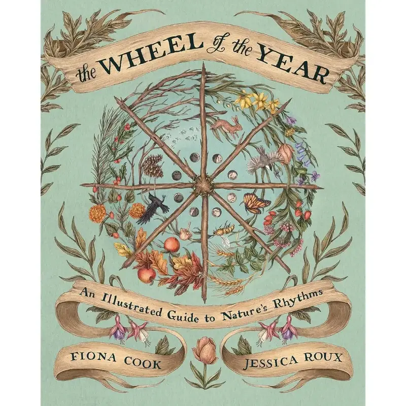 The Wheel of the Year: An Illustrated Guide to Nature's Rhythms Hardcover – Illustrated, October 24, 2023