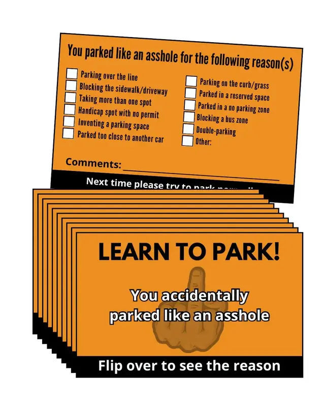 You Parked Like an 4ssh0le Cards (100 cards) raunchy card