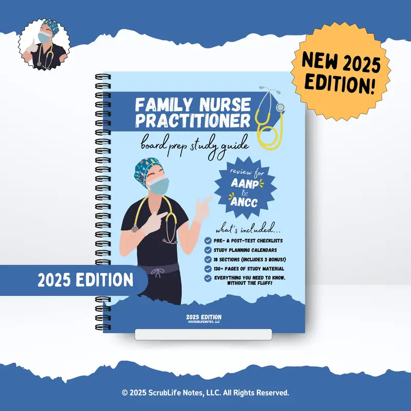 The 2025 Family Nurse Practitioner Board Prep Study Guide