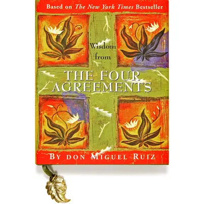Wisdom from the Four Agreements -- Inc Peter Pauper Press - Hardcover