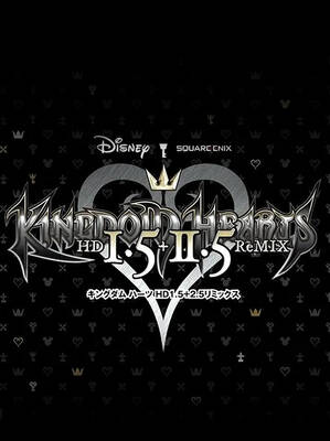 KINGDOM HEARTS -HD 1.5+2.5 ReMIX- ROW | Steam