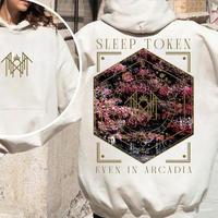 Retro Limited Sleep Token Even In Arcadia Music TShirt Hoodie Father's Day Gift, Trendy Sleep Token Music, Gift for Dad for F...