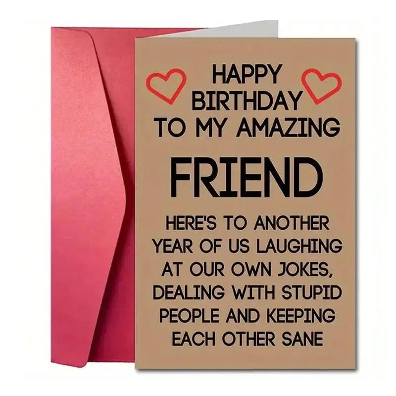 Happy Birthday To My Amazing Friend Card with Envelope, 1 Count Funny Friendship Quotes Birthday Card, Birthday Gift for Frie...
