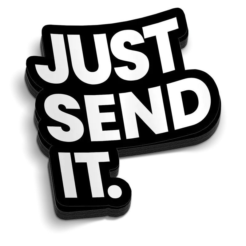Just Send It 5 Inch Decal