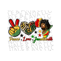 Peace Love Juneteenth Direct To Film Transfer