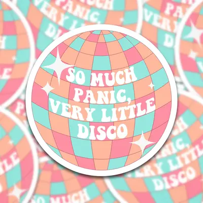 So Much Panic Very Little Disco Sticker | Anxiety sticker | funny anxiety sticker | retro disco sticker | Disco Ball Sticker ...