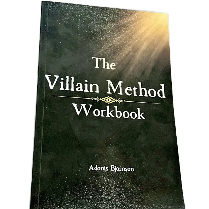 The Villain Method Workbook - Manifestation Guide