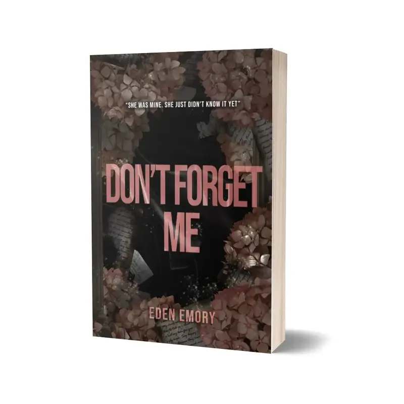 [SIGNED] Don’t Forget Me: A Dark Stalker Romance Paperback