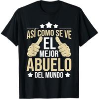 Casual daily graphic dressing Como Se Ve El Mejor Abuelo Del Mundo - funny Grandfather Dad T-Shirt