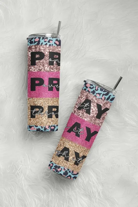 Pray On It, Over It, Through It Tumbler
