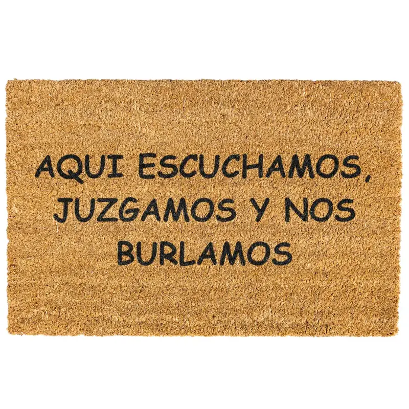 Aqui Escuchamos Juzgamos y Nos Burlamos  doormat, Welcome Mat, Funny, Spanish doormat