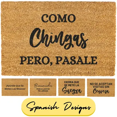 Como chingas pero pasale doormat, Welcome Mat, Funny Doormat, Spanish Doormat, Funny Spanish Door mat