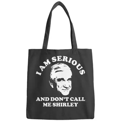 I Am Serious And Don't Call Me Shirley Airplane Comedy - Leslie Nielsen - Bags