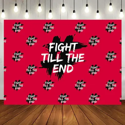 Red Fight Till The End Positive Birthday Backdrop