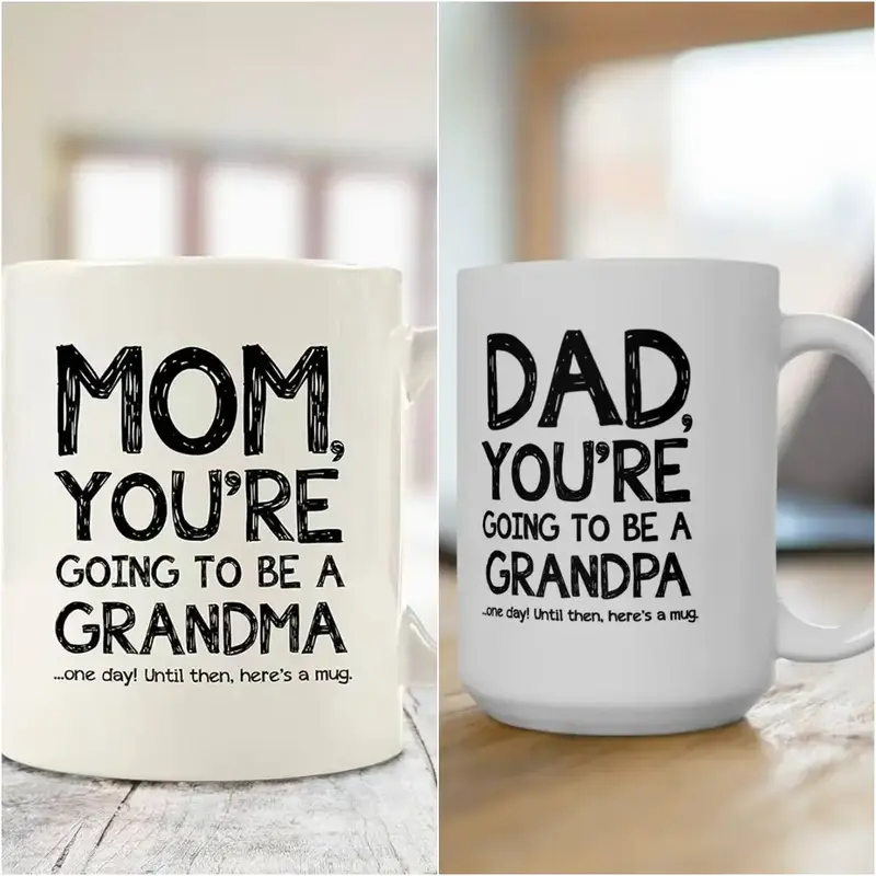 Mom, Dad You're Going to be a Grandma, Grandpa Funny Coffee Mug - Unique Gag Birthday Present Idea - White Ceramic Mug