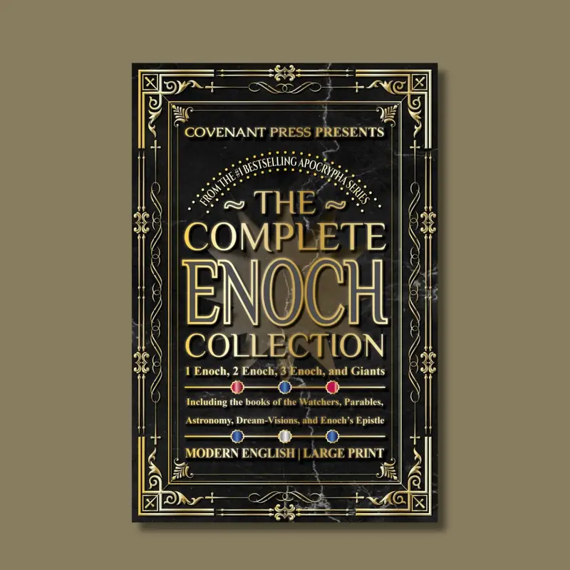 Covenant Press The Complete Enoch Collection 1 2 3 Enoch & Giants Modern English Large Print Apocrypha Series