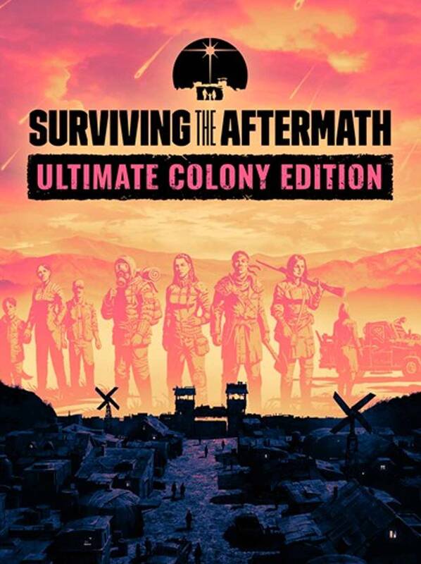 Surviving the Aftermath Ultimate Colony Edition | Steam