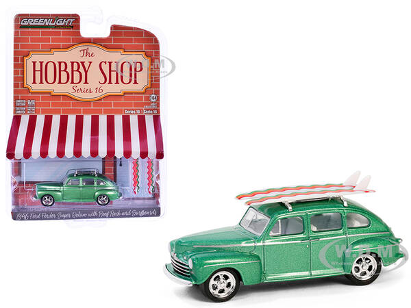 1946 Ford Fordor Super Deluxe Green Metallic with White Interior and Roof Rack with Surfboards The Hobby Shop Series 16 1/64 ...